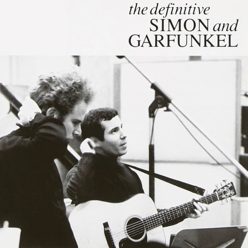 Simon and Garfunkel : The Definitive Simon and Garfunkel